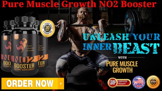 Pure Muscle Growth NO2 Booster Order